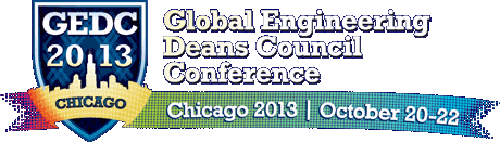 Global Engineering Deans Council Conference, Chicago 2013