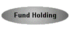 Fund Holding