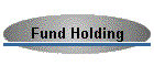 Fund Holding