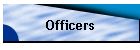 Officers