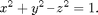 $$x^2 + y^2 \,\mbox{--}\, z^2 = 1.$$